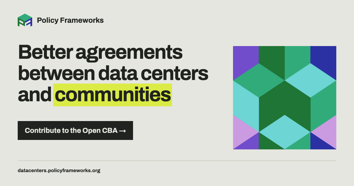 Better agreements between data centers and communities. Contribute to the Open CBA.